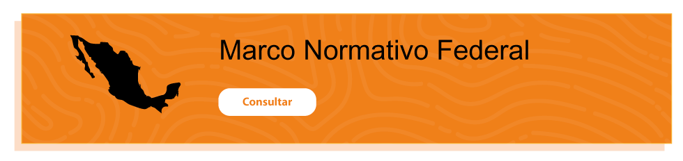 Marco Normativo Federal